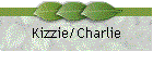 Kizzie/Charlie