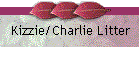 Kizzie/Charlie Litter